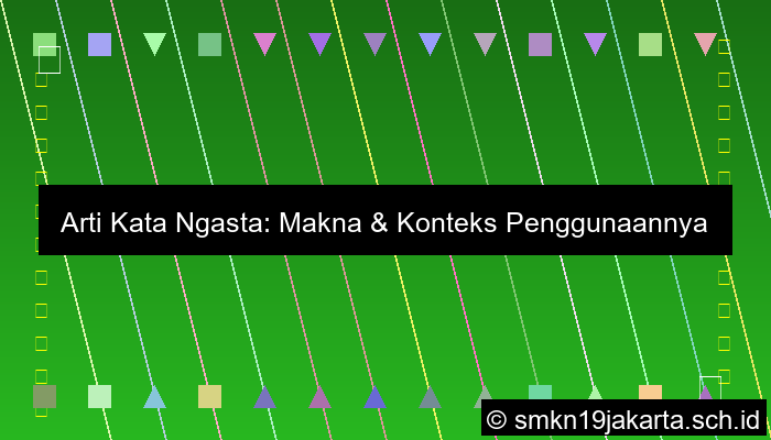 Ngasta Artinya