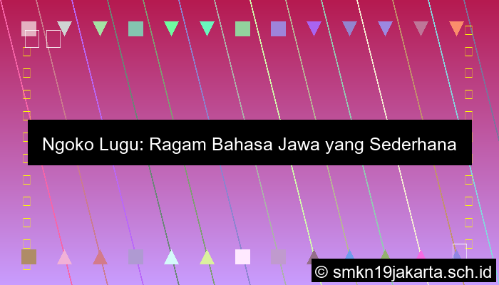 Ngoko Lugu Yaiku