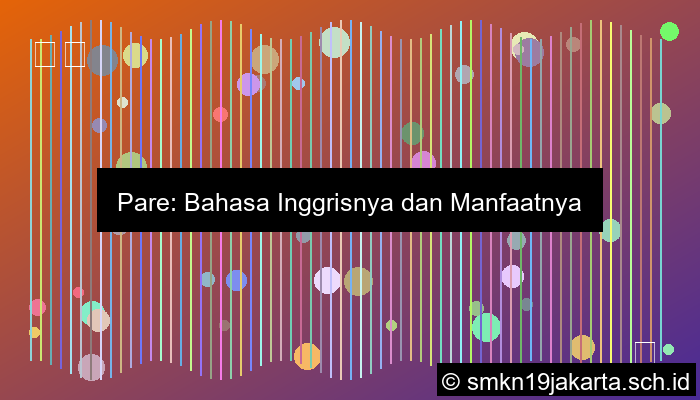 Pare Bahasa Inggrisnya