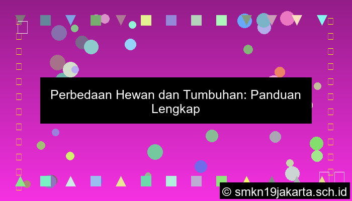 Perbedaan Hewan Dan Tumbuhan