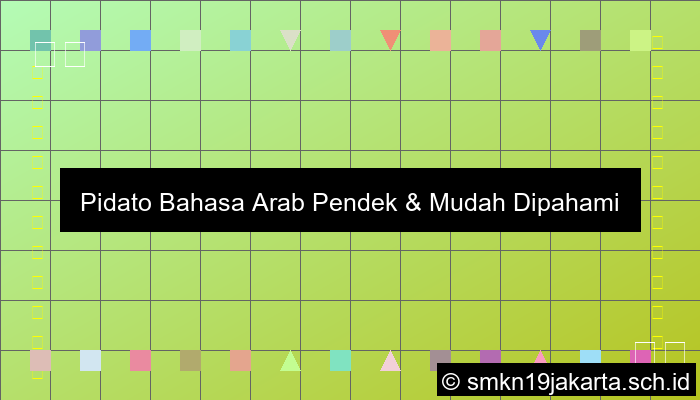 Pidato Bahasa Arab Pendek
