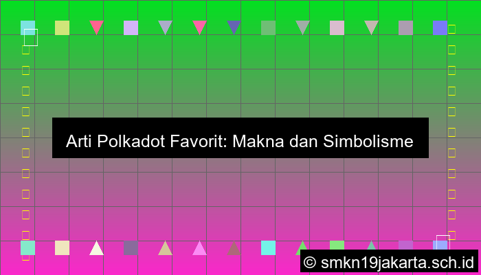 Polkadot Favorit Artinya