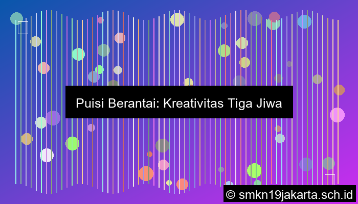 Puisi Berantai 3 Orang