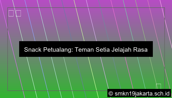 Snack Petualang