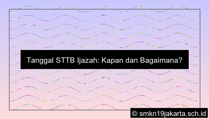 Tanggal Sttb Ijazah
