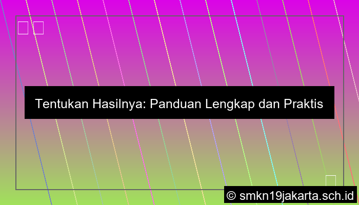 Tentukan Hasil Dari