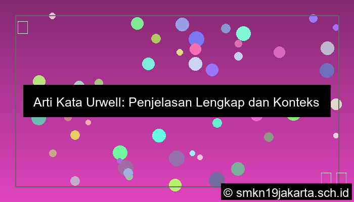 ilustrasi urwell artinya