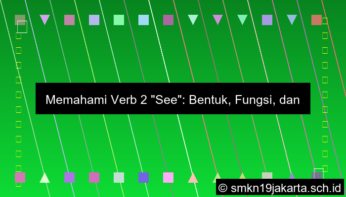 Verb 2 See