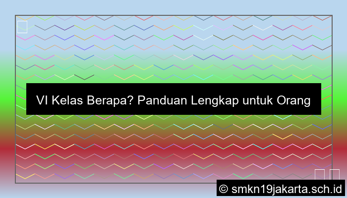 Vi Kelas Berapa