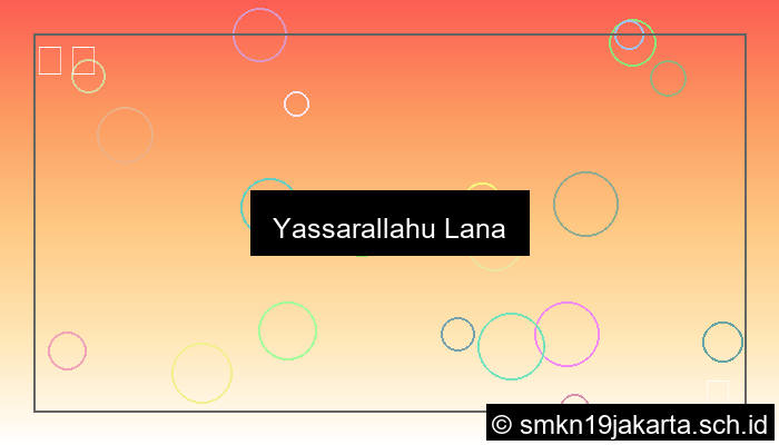 grafik yassarallahu lana