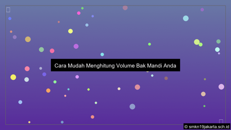 Cara menghitung volume bak mandi