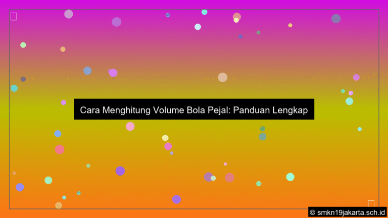 ilustrasi Cara menghitung volume bola pejal