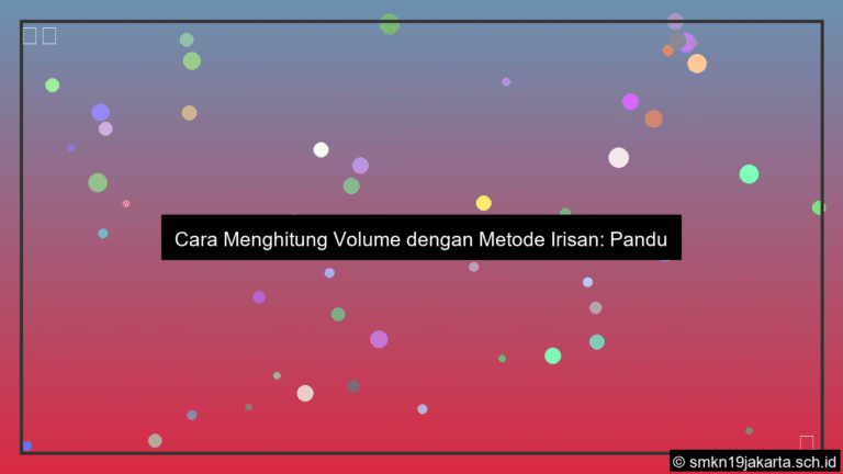 Cara menghitung volume dengan metode irisan