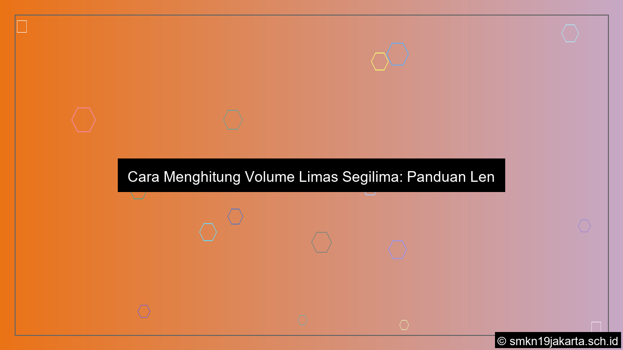 desain Cara menghitung volume limas segilima