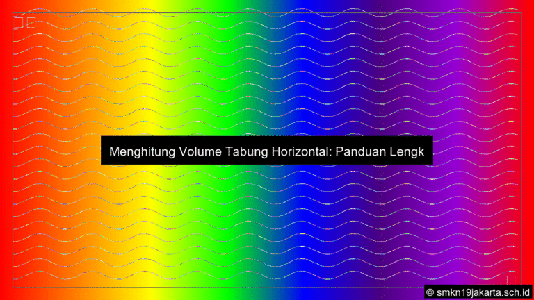 gambar Cara menghitung volume tabung horizontal