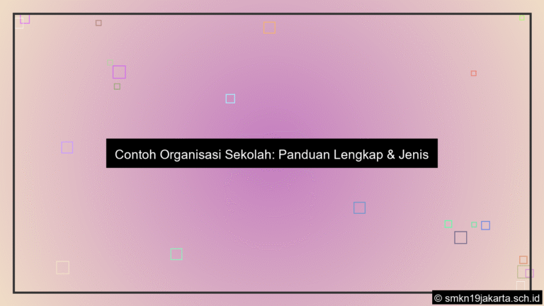 contoh organisasi sekolah