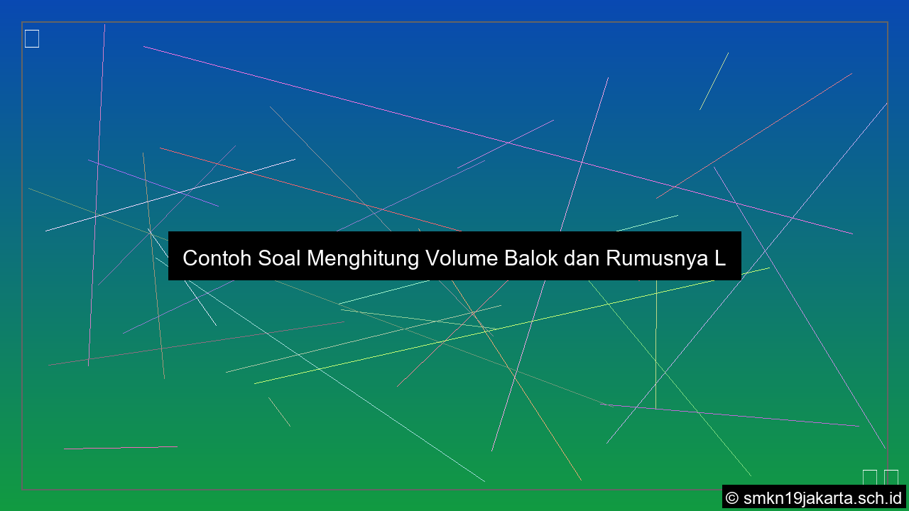 visual Contoh soal menghitung volume balok