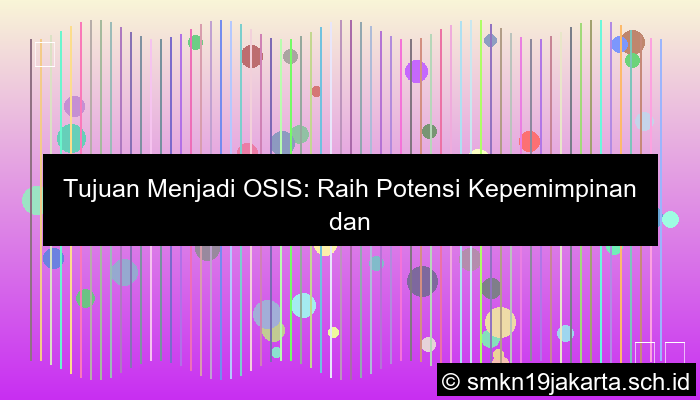 ilustrasi contoh tujuan menjadi osis