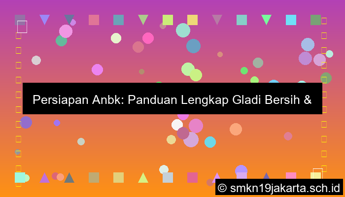gladi bersih anbk