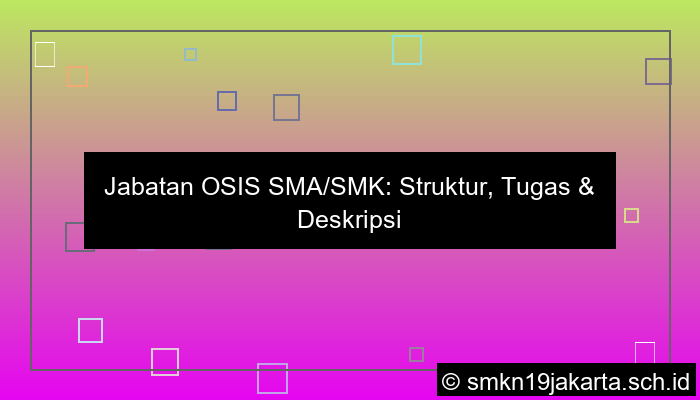 jabatan osis apa saja