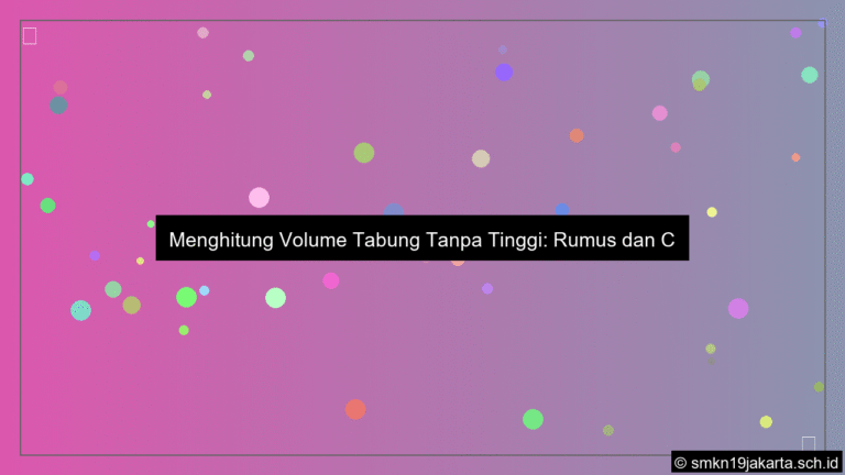 grafik Rumus volume tabung tanpa tinggi