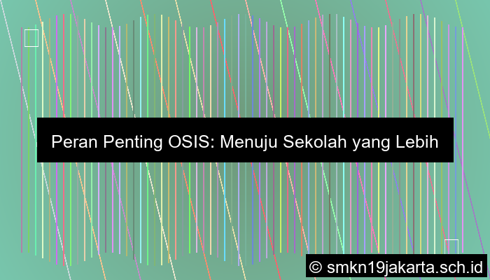 gambar seberapa penting organisasi osis