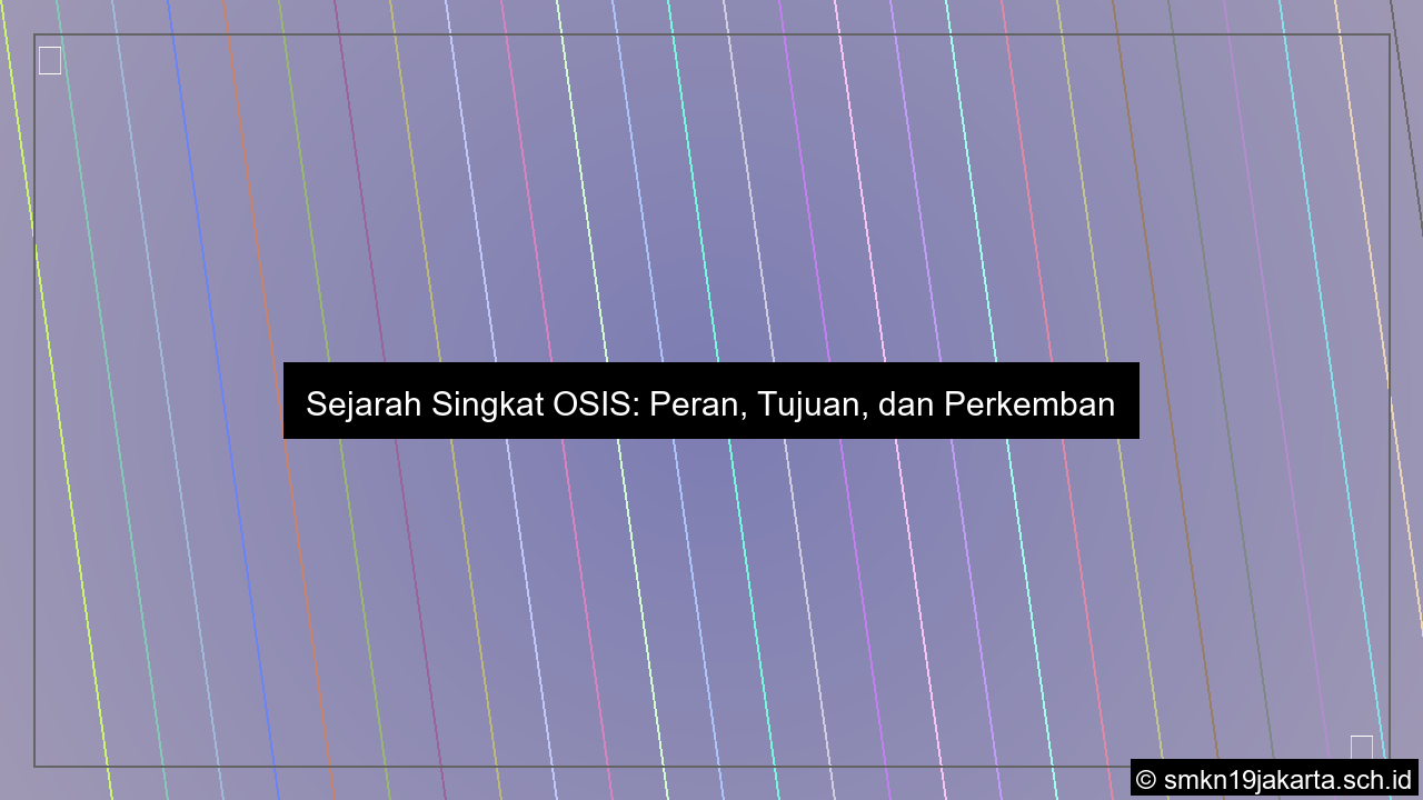 visual sejarah osis singkat