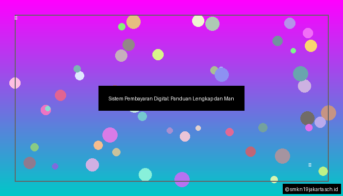 Sistem Pembayaran Digital