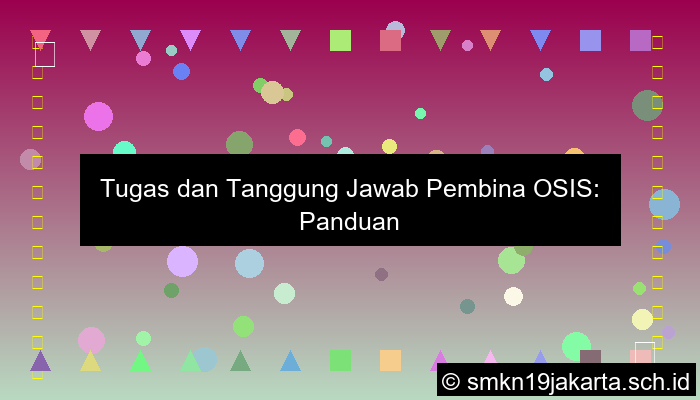 tugas pembina osis