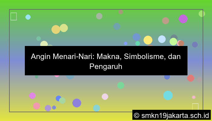 angin menari nari artinya