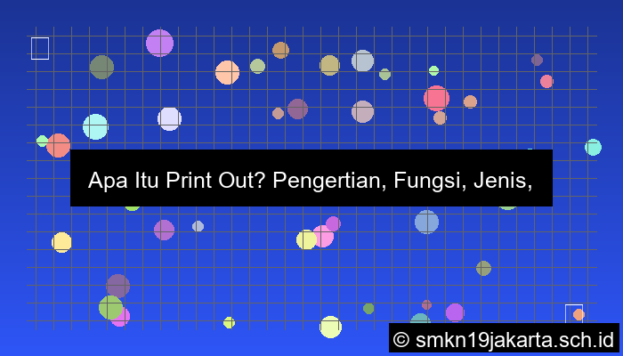 apa itu print out