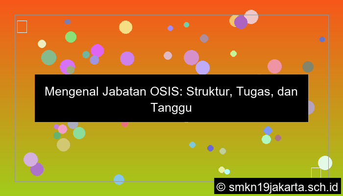 gambar apa saja jabatan osis