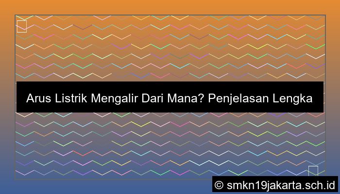desain arus listrik mengalir dari