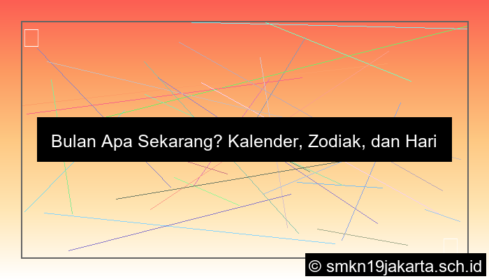 desain bulan berapa sekarang