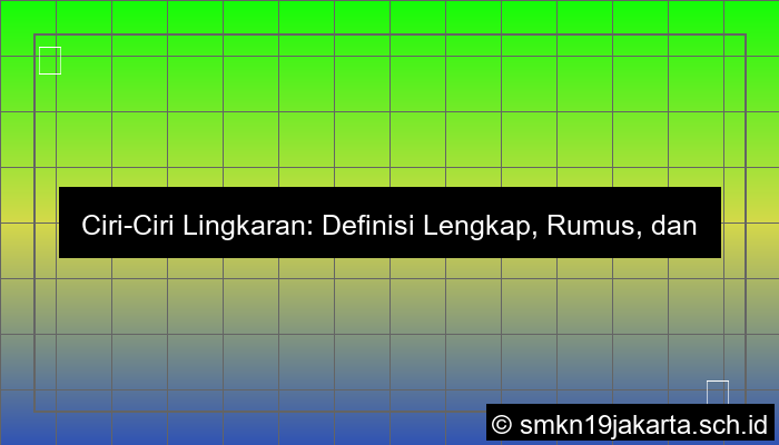gambar ciri ciri lingkaran