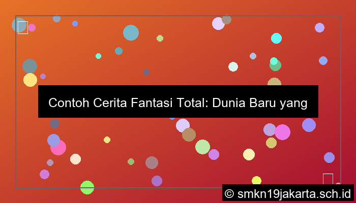 gambar contoh cerita fantasi total