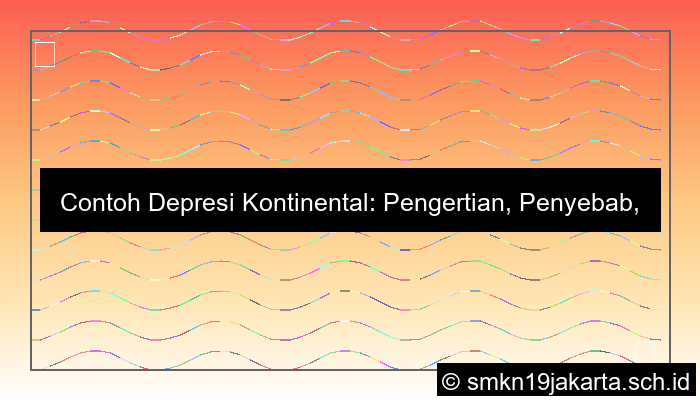contoh depresi kontinental