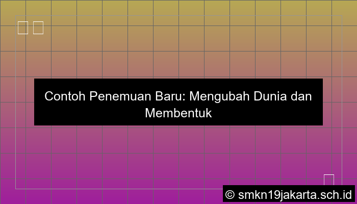 visual contoh penemuan baru