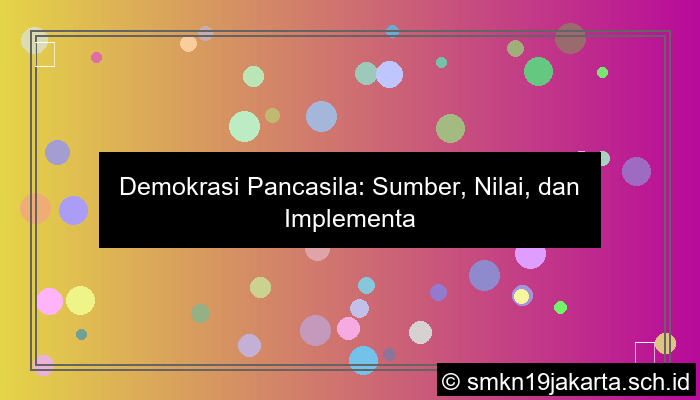 demokrasi pancasila bersumber pada
