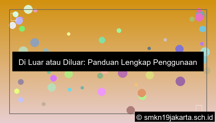 desain diluar atau di luar