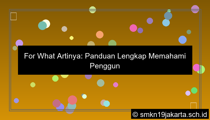 gambar for what artinya