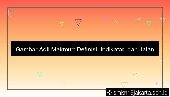 gambar adil dan makmur