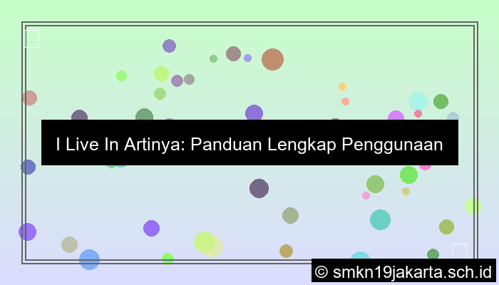 ilustrasi i live in artinya