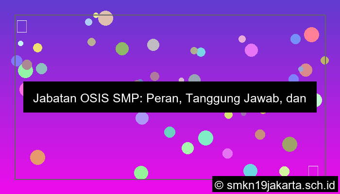 gambar jabatan osis smp