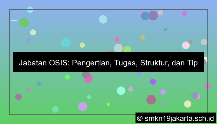 desain jabatan osis