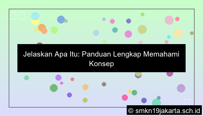 jelaskan apa yang