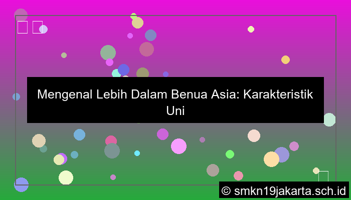 visual karakteristik benua asia
