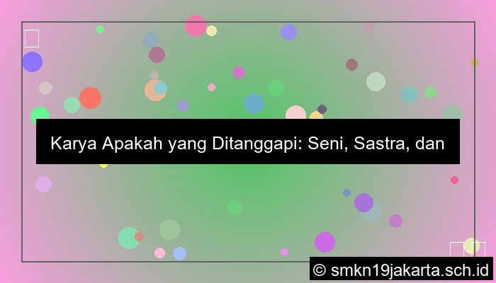 karya apakah yang ditanggapi