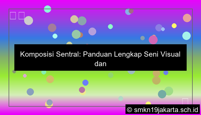 grafik komposisi sentral adalah