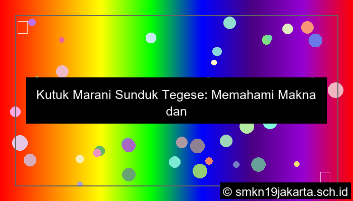 kutuk marani sunduk tegese